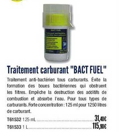 traitement carburant "bact fuel"