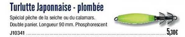 turlutte japonnaise - plombée