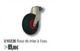 u10226 roue de mise à l'eau