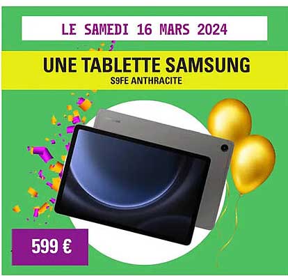 une tablette samsung s9fe anthracite