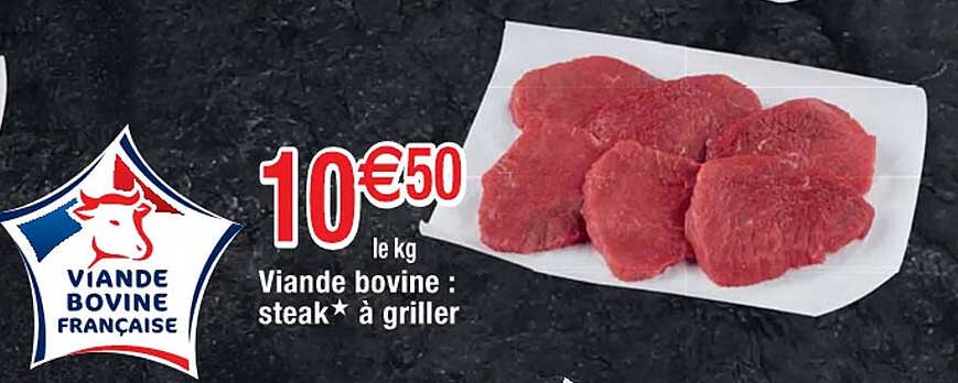 viande bovine : steak*à griller