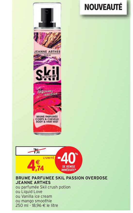 Brume Parfumée Skil Passion Overdose Jeanne Arthes