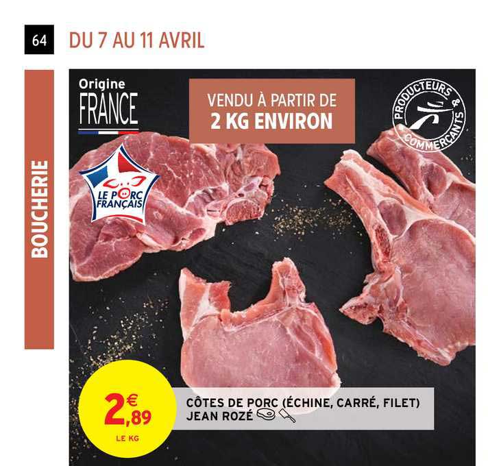 côtes de porc (échine, carré, filet) jean rozé