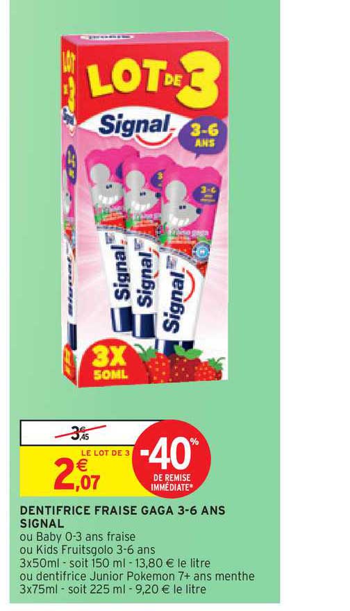 dentifrice fraise gaga 3-6 ans signal