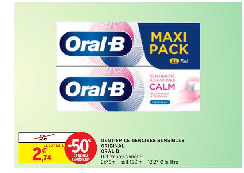 dentifrice gencives sensibles original oral b