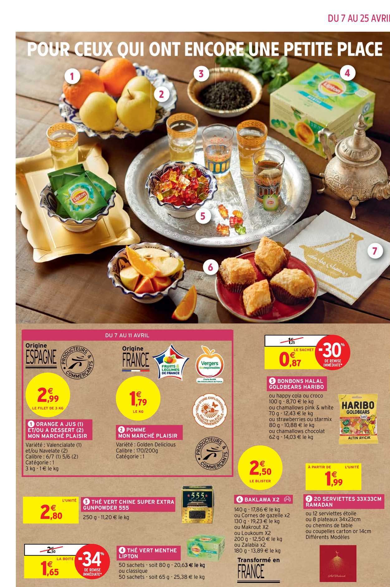 orange à jus mon marché plaisir, pomme, bonbons halal goldbears haribo, thé vert chine super extra gunpowder 555, thé vert menthe lipton, baklawa, 20 serviettes ramadan