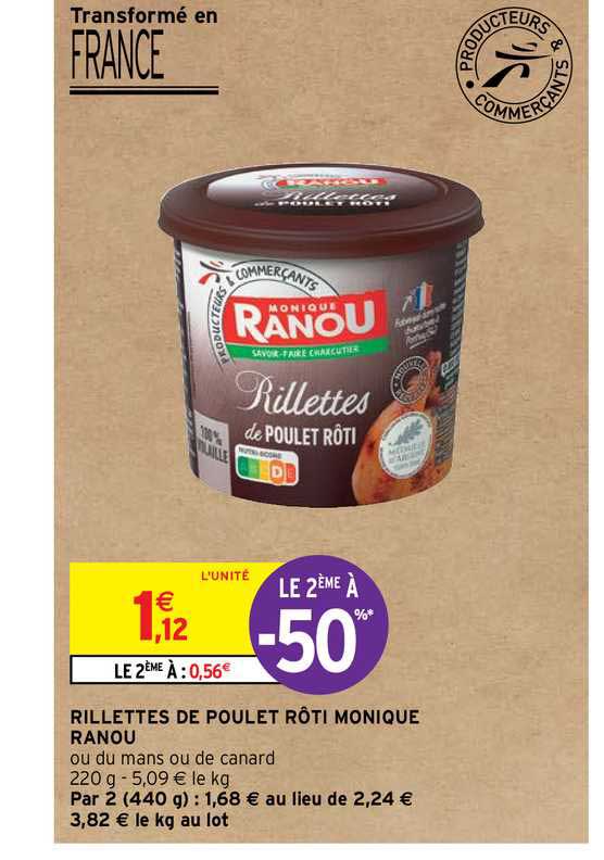 rillettes de poulet rôti monique ranou le 2ème à -50%