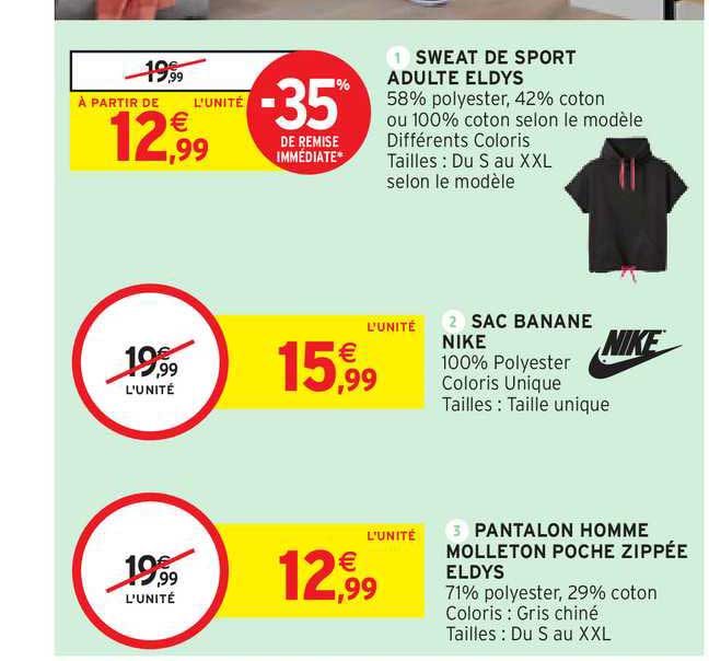 sweat de sport adulte eldys, sac banane nike, pantalon homme molleton poche zippée eldys