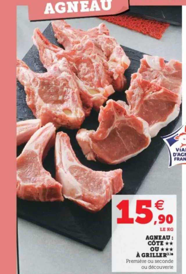 Agneau : Côte** Ou *** à Griller