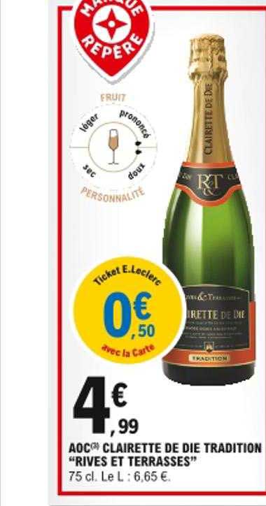 aoc clairette de die tradition "rives et terrasses"