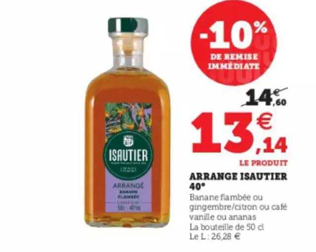 Arrangé Isautier 40°