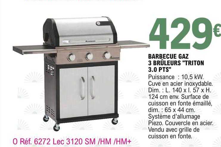 barbecue gaz 3 brûleurs "triton 3.0 pts"
