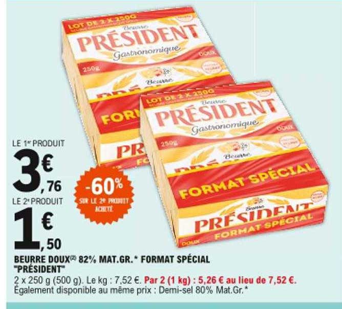 beurre doux 82% mat. gr. format spécial "président"