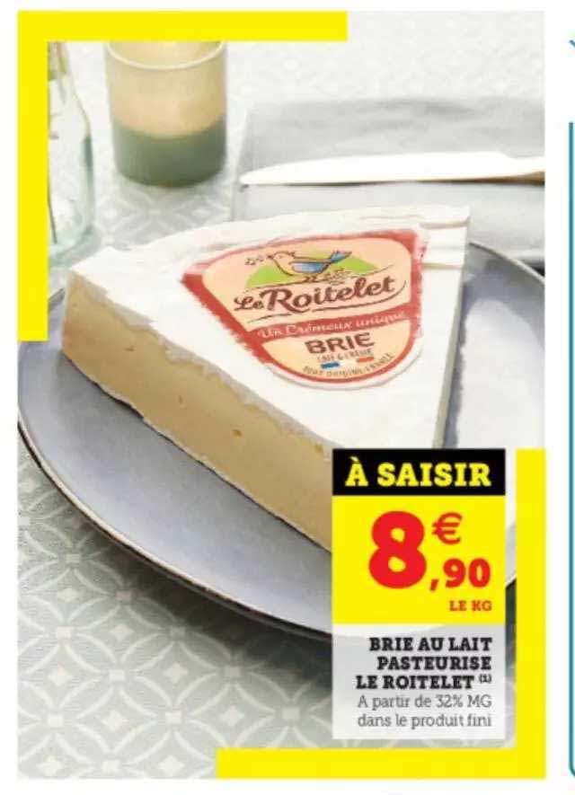 Brie Au Lait Pasteurisé Le Roitelet