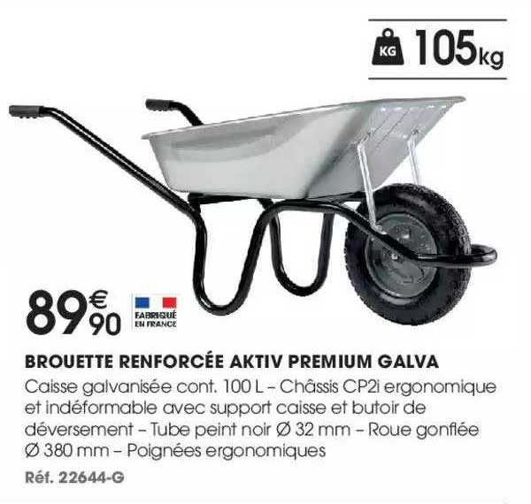 brouette renforcée aktiv premium galva