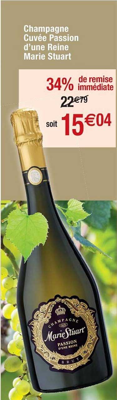 champagne cuvée passion d'une reine marie stuart
