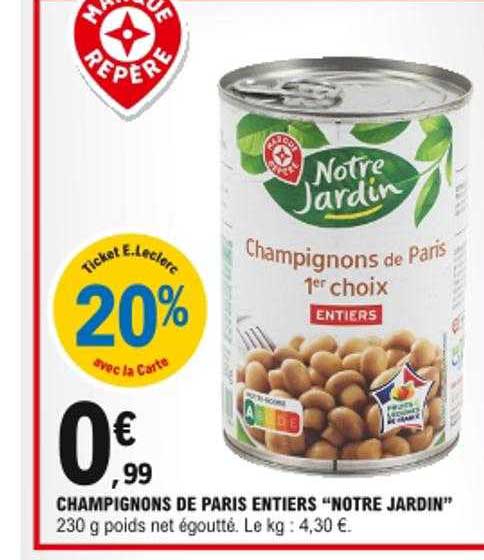 Champignons De Paris Entiers "notre Jardin"
