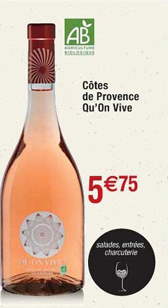 côtes de provence qu'on vive