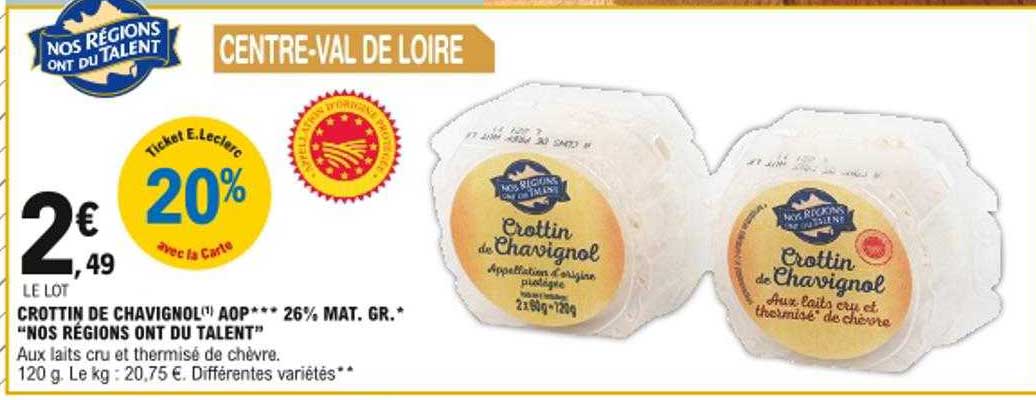crottin de chavignol aop *** 26% mat. gr. "nos régions ont du talent"