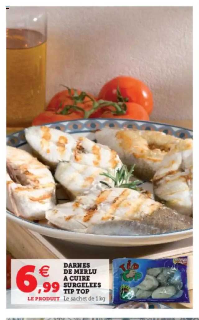 darnes de merlu à cuire surgelées tip top