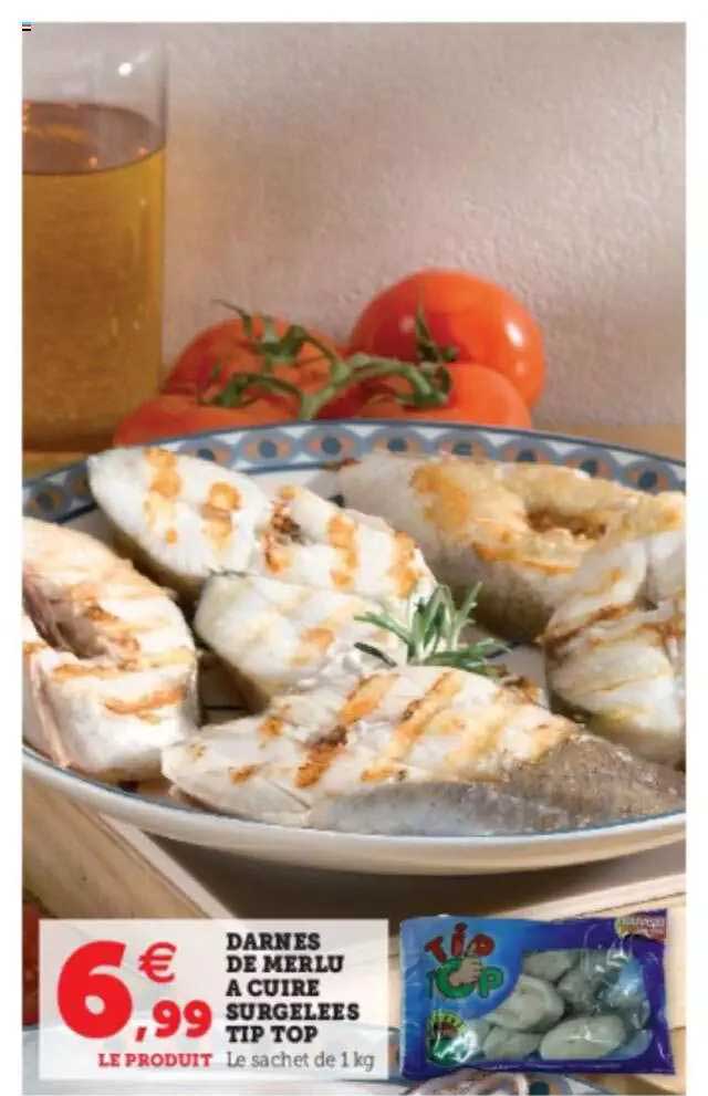 darnes de merlu à cuire surgelées tip top