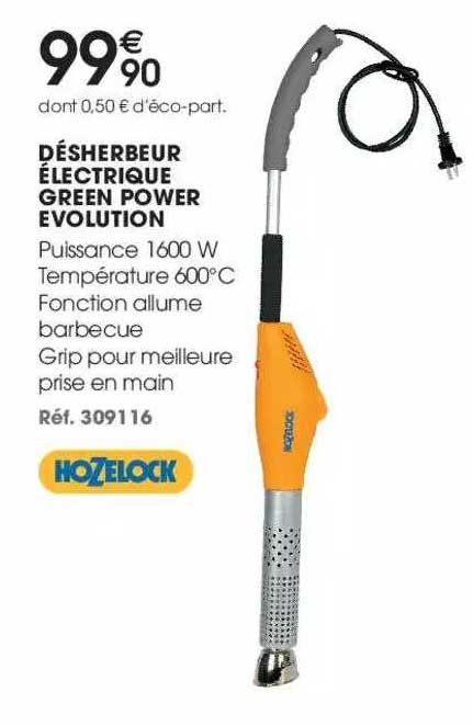 désherbeur électrique green power évolution hozelock