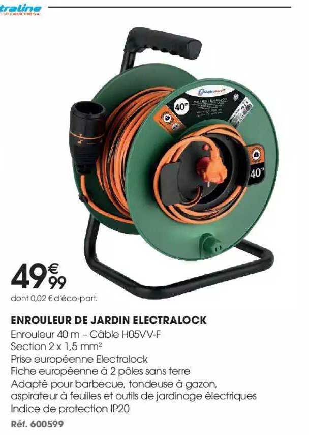 enrouleur de jardin electralock