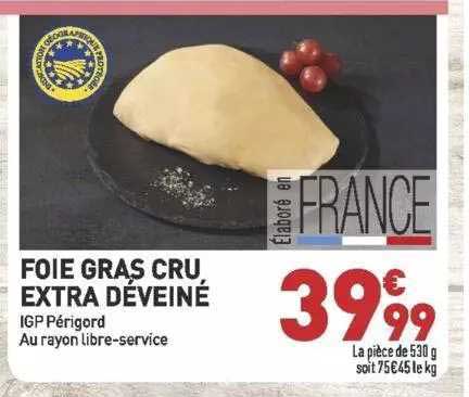 Foie Gras Cru Extra Déveiné
