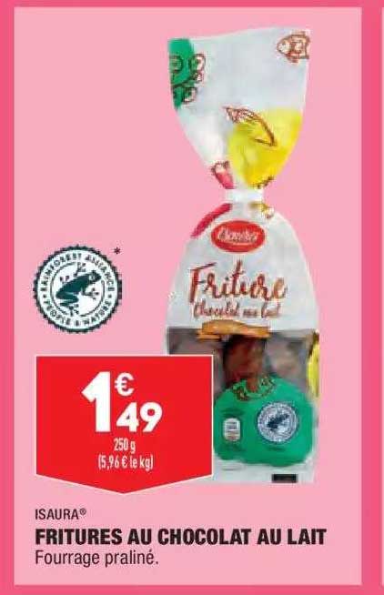 Fritures Au Chocolat Au Lait Isaura