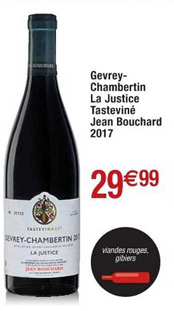 gevrey-chambertin la justice tasteviné jean bouchard 2017