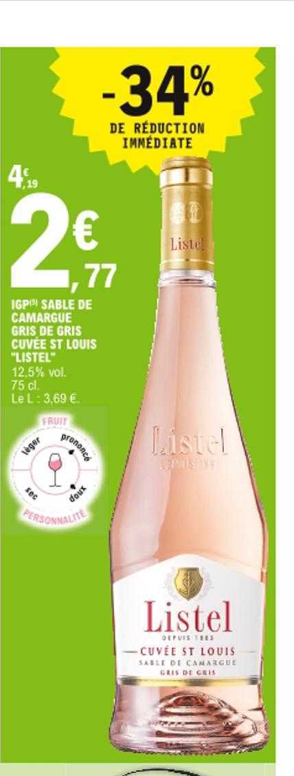 Igp Sable De Camargue Gris De Gris Cuvée St Louis "listel"
