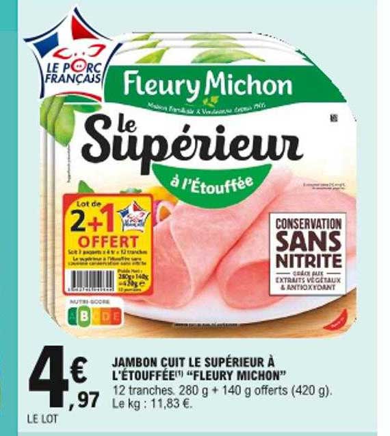jambon cuit le supérieur à l'étouffée "fleury michon"