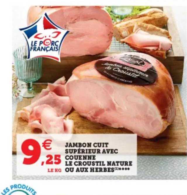 Jambon Cuit Supérieur Avec Couenne Le Croustil Nature Ou Herbes