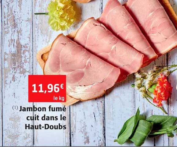 jambon fumé cuit dans le haut-doubs