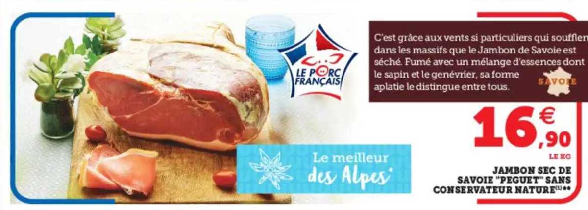 jambon sec de savoie "peguet" sans conservateur nature