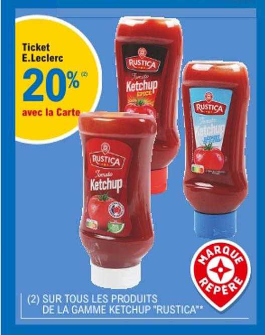 La Gamme Ketchup "rustica"