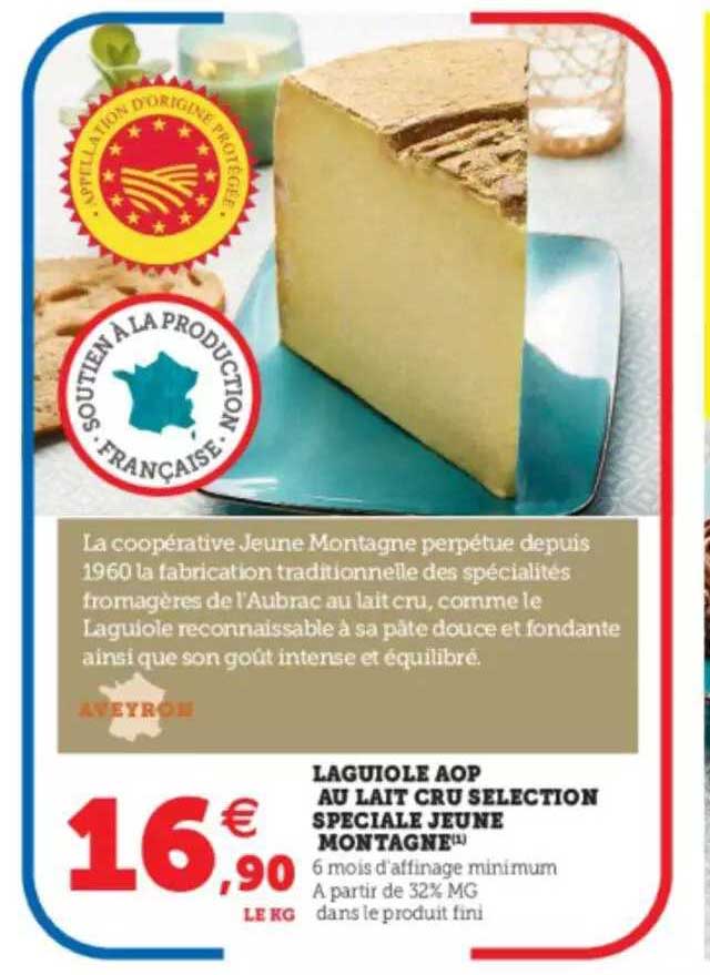 Laguiole Aop Au Lait Cru Sélection Spéciale Jeune Montagne