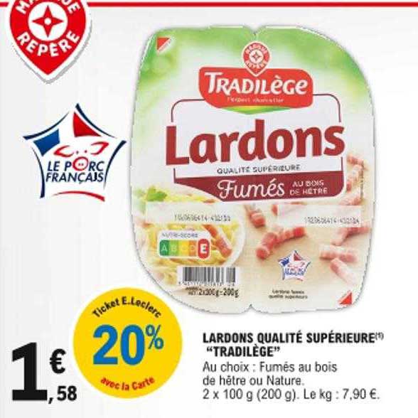Lardons Qualité Supérieure "tradilège"