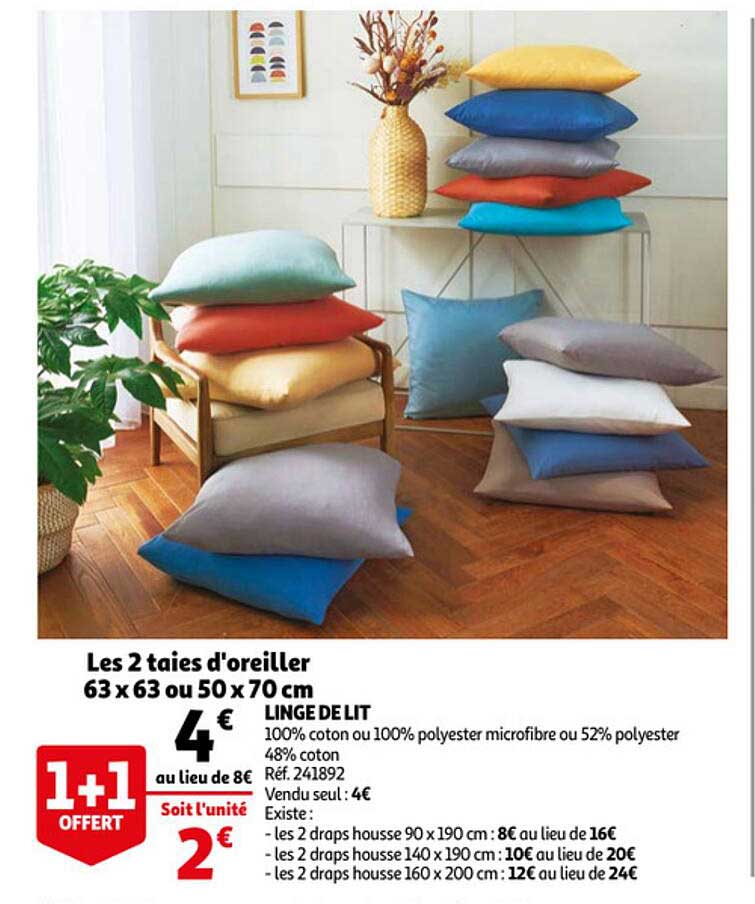 linge de lit : les 2 taies d'oreiller 63 x 63 ou 50 x 70 cm