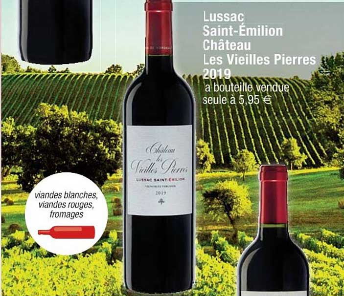 lussac saint-émilion château les vieilles pierres 2019