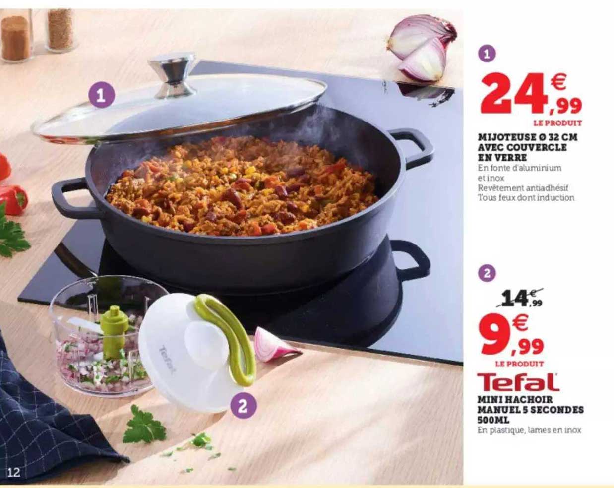 mijoteuse ø 32 cm avec couvercle en verre, mini hachoir manuel 5 secondes 500ml tefal