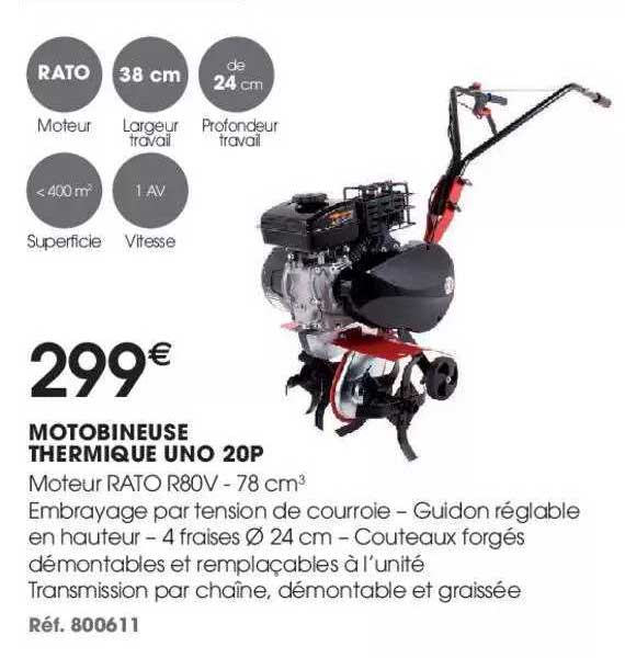 motobineuse thermique uno 20p
