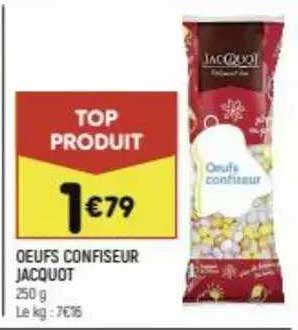 oeufs confiseur jacquot