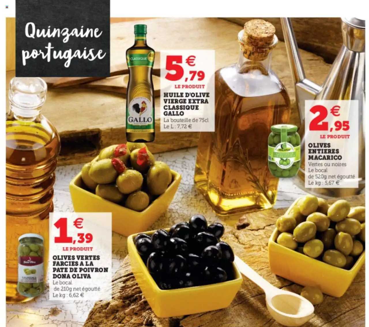 olives vertes farcies à la pâte de poivron dona oliva, huile d'olive vierge extra classique gallo, olies entières macarico