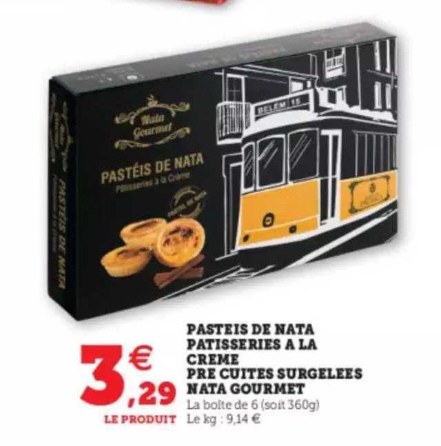 pasteis de nata pâtisseries à la crème pré cuites surgelées nata gourmet
