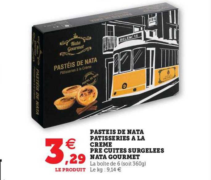 pasteis de nata pâtisseries à la crème pré cuites surgelées nata gourmet