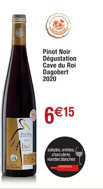 pinot noir dégustation cave du roi dagobert 2020