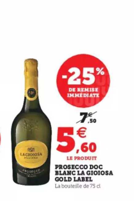 prosecco doc blanc la gioiosa gold label