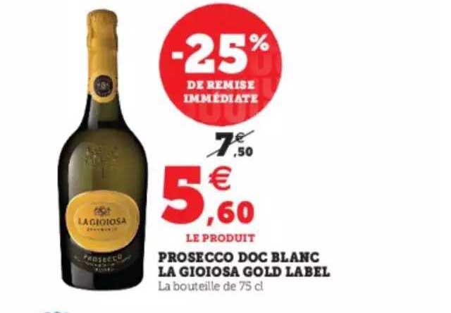 prosecco doc blanc la gioiosa gold label