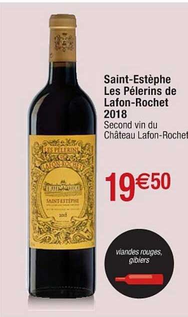 saint-estèphe les pélerins de lafon-rochet 2018